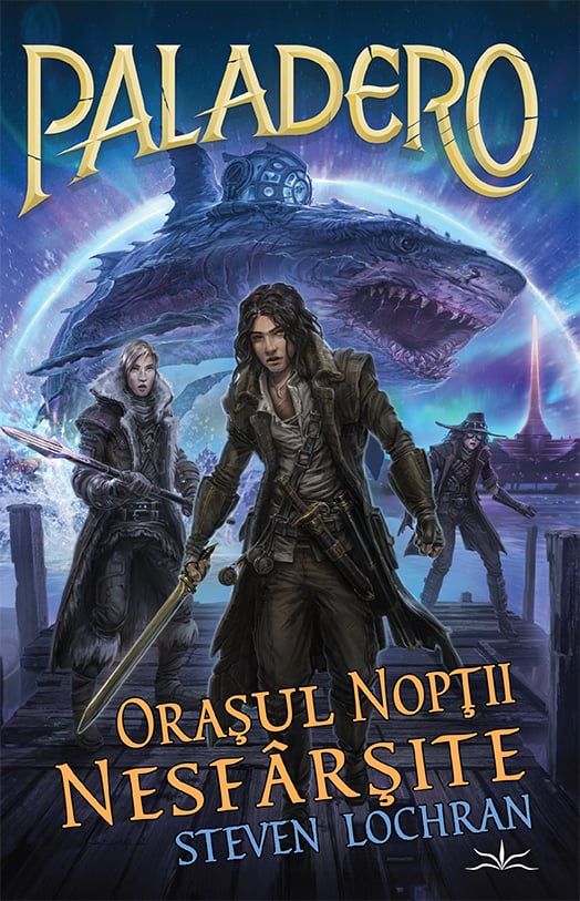 Paladero 2 - Orasul noptii nesfarsite, de Steven Lochran