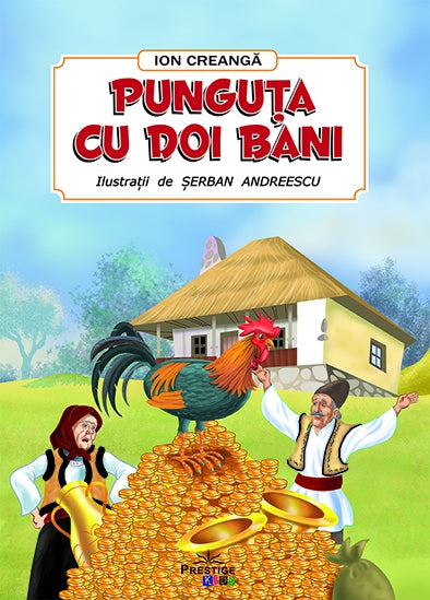 Punguta cu doi bani, de Ion Creanga