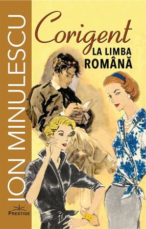 Corigent la Limba Romana, de Ion Minulescu