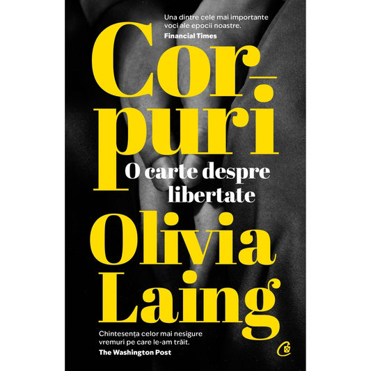 Corpuri, de Olivia Laing - Publisol.ro