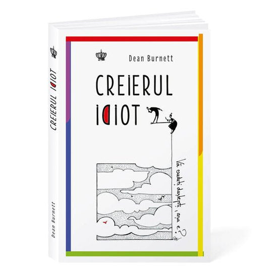 Creierul idiot - Publisol.ro