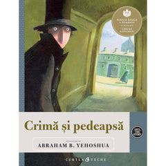 Crima si pedeapsa, de Abraham B. Yehoshua - Publisol.ro