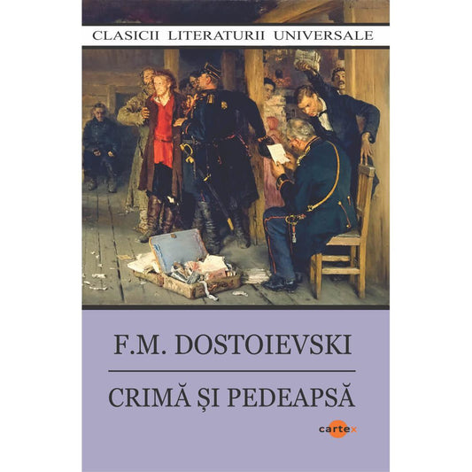 Crima si pedeapsa, de F.M.Dostoievski - Publisol.ro