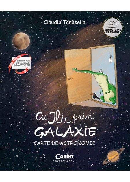Cu ILIE prin galaxie. Carte de astronomie - Publisol.ro