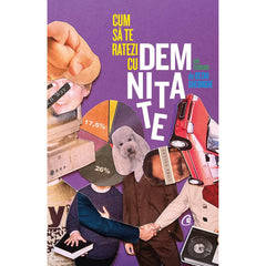 Cum sa te ratezi cu demnitate: un roman, de Octav Gheorghe - Publisol.ro