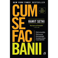 Cum se fac banii, de Ramit Sethi - Publisol.ro