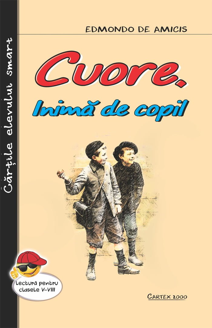 Cuore,inima de copil, de Edmondo de Amicis - Publisol.ro