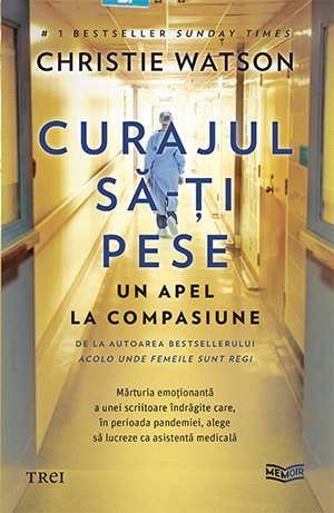 Curajul să - ți pese, de Christie Watson - Publisol.ro