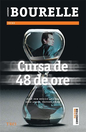 Cursa de 48 de ore, de Andrew Bourelle - Publisol.ro