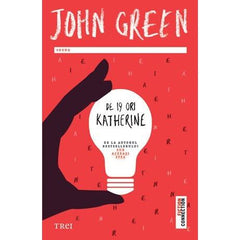 De 19 ori Katherine, de John Green - Publisol.ro