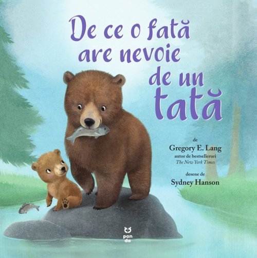 De ce o fată are nevoie de un tată, de Gregory E. Lang - Publisol.ro