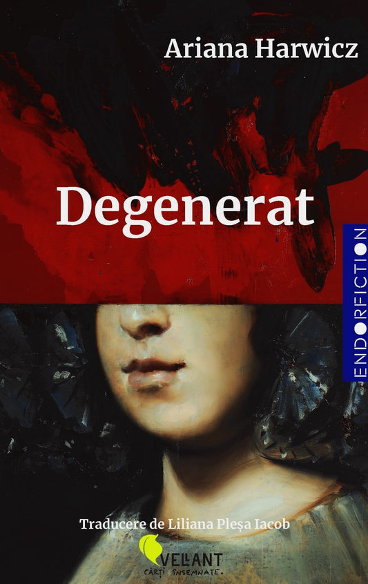 Degenerat, de Ariana Harwicz - Publisol.ro