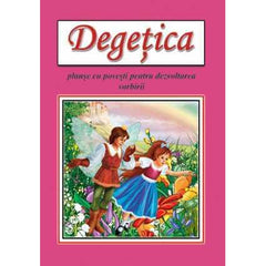 Degetica - Planse cu povesti - Publisol.ro