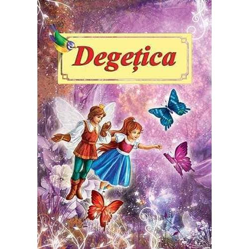 Degetica - Poveste ilustrata, de H. C. Andersen - Publisol.ro