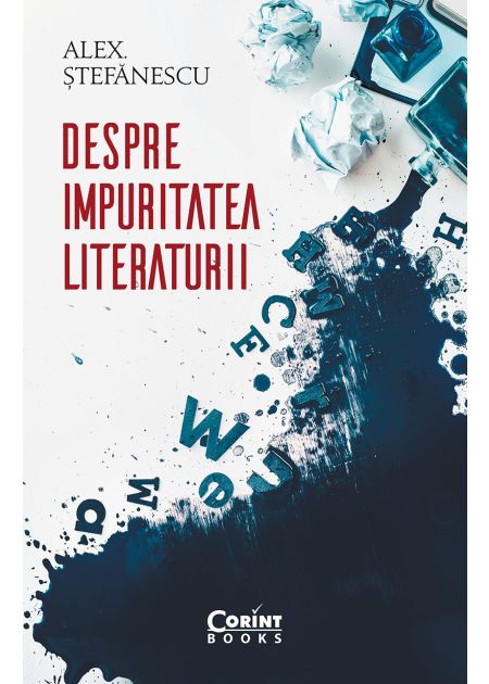 Despre impuritatea literaturii - Publisol.ro