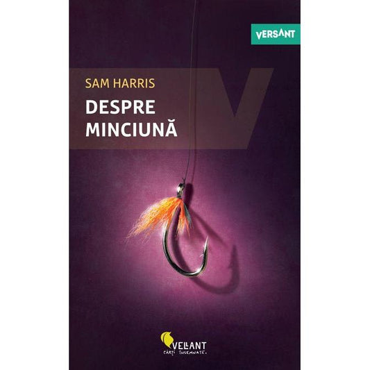 Despre minciuna, de Sam Harris - Publisol.ro