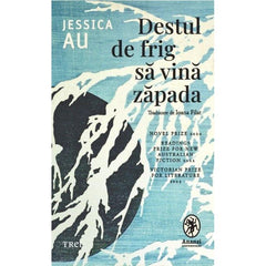 Destul de frig să vină zăpada, de Jessica Au - Publisol.ro