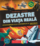 Dezastre din viata reala. Investigheaza ce s - a intamplat cu adevarat, de Susan Martineau, Vicky Barker - Publisol.ro