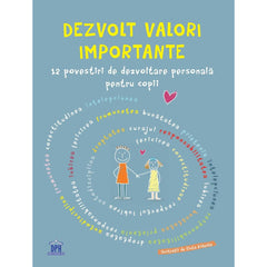 Dezvolt valori importante. 12 povestiri de dezvoltare personală pentru copii KIDZ - Publisol.ro