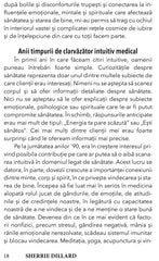Dezvolta - ti intuitia medicala. Activeaza - ti intelepciunea naturala pentru o sanatate optima si pentru o stare de bine, de Sherrie Dillard - Publisol.ro
