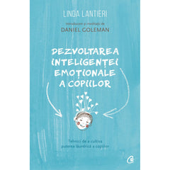 Dezvoltarea inteligentei emotionale a copiilor, de Linda Lantieri