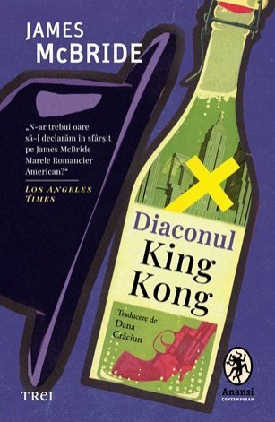 Diaconul King Kong, de James McBride - Publisol.ro