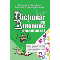 Dictionar de Antonime sinonimizat. Marin Buca, de Marin Buca, Mariana Cernicova - Publisol.ro