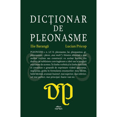 Dictionar de pleonasme, de Ilie Baranga, Lucian Pricop - Publisol.ro