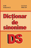 Dictionar de sinonime, de Ilie Baranga, Lucian Pricop - Publisol.ro