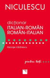 Dictionar italian - roman/roman - italian pentru toti (50.000 de cuvinte si expresii), de George Lazarescu - Publisol.ro