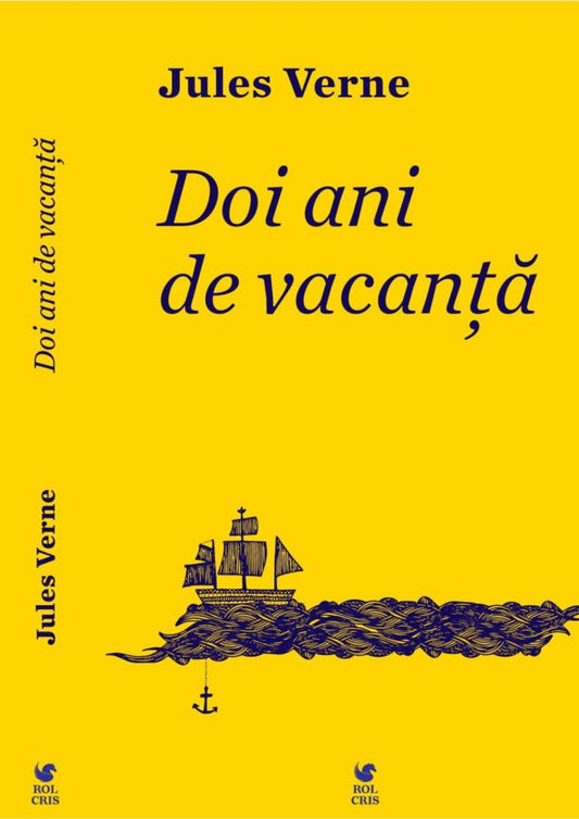 Doi ani de vacanta, de Jules Verne - Publisol.ro