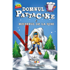 Domnul Pattacake si Misterul de la Schi, de Stephanie Baudet - Publisol.ro