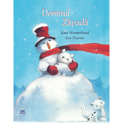 Domnul Zapada, de Kate Westerlund, Eve Tharlet - Publisol.ro