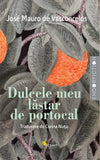 Dulcele meu lastar de portocal, de Jose Mauro de Vasconcelos - Publisol.ro