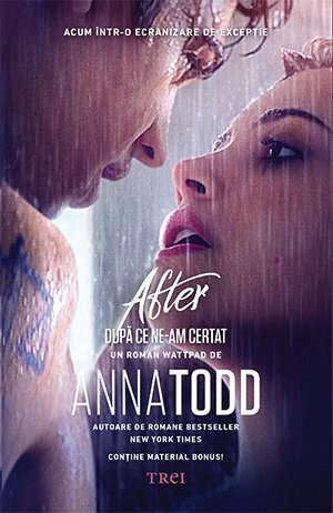 După ce ne - am certat (seria After, vol. 2, ediție tie - in), de Anna Todd - Publisol.ro