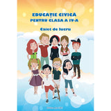 Educatie civica - caiet de lucru pentru cls. a IV-a, de Adina Grigore, Cristina Ipate Toma, Georgeta Mihaela Crivac