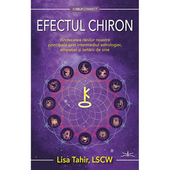 Efectul Chiron, de Lisa Tahir, LSCW - Publisol.ro