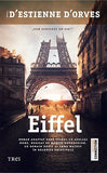 Eiffel, de Nicolas d’Estienne d’Orves - Publisol.ro