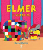 Elmer și Super El, de David McKee - Publisol.ro