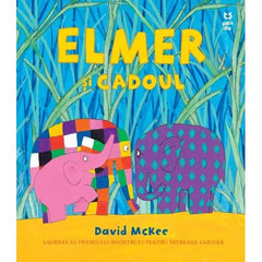Elmer si cadoul, de David McKee