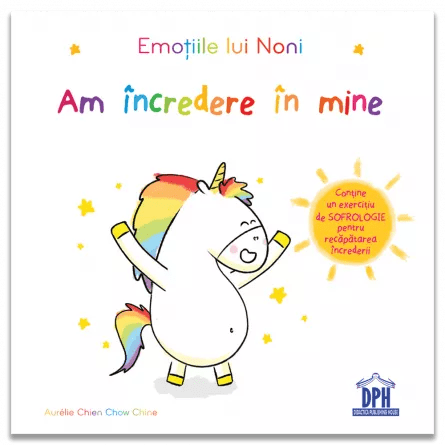 Emotiile lui Noni - Am incredere in mine, de Aurelie Chien Chow Chine - Publisol.ro