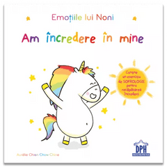 Emotiile lui Noni - Am incredere in mine, de Aurelie Chien Chow Chine - Publisol.ro