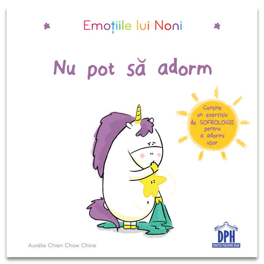 Emotiile lui Noni - Nu pot sa adorm, de Aurélie Chien Chow Chine - Publisol.ro