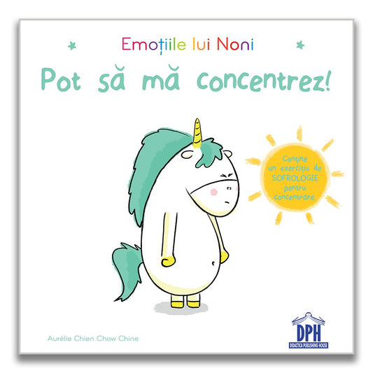 Emotiile lui Noni - Pot sa ma concentrez!, de Aurélie Chien Chow Chine - Publisol.ro