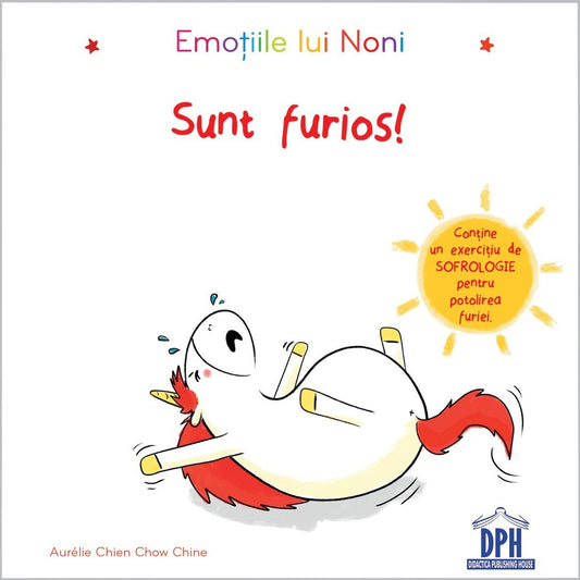 Emotiile lui Noni - Sunt furios!, de Aurélie Chien Chow Chine - Publisol.ro