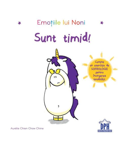 Emotiile lui Noni - Sunt timid!, de Aurelie Chien Chow Chine - Publisol.ro