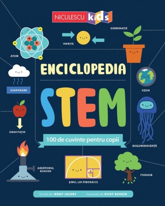 Enciclopedia STEM. 100 de cuvinte pentru copii, de Jenny Jacoby - Publisol.ro