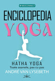 Enciclopedia Yoga - Hatha Yoga, de Andre Van Lysebeth