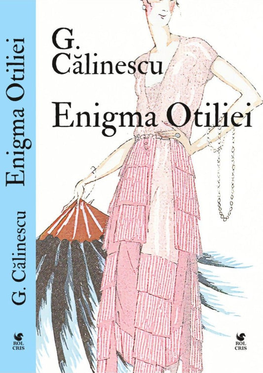 Enigma Otiliei, de G. Calinescu - Publisol.ro