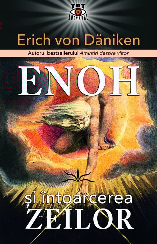 ENOH si intoarcerea ZEILOR, de Erich von Daniken